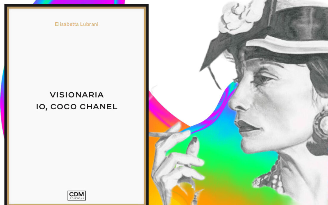 Visionaria io Coco Chanel